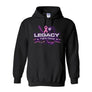 Hoodies Legacy Fights Cancer