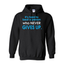 Hoodies Who Never Gives Up