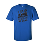 T-Shirts Train Insane