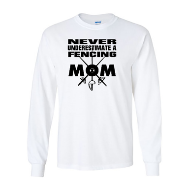 Long Sleeve Shirts Fencing Mom
