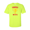 T-Shirts Trophy Wife